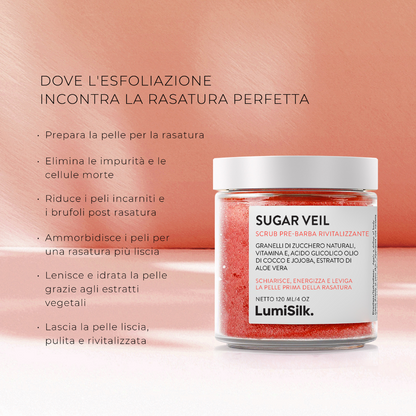 Sugar Veil – prepara la pelle alla rasatura, elimina impurità e cellule morte, riduce peli incarniti e idrata con estratti vegetali.
